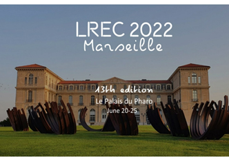 The LPL strongly represented at LREC 2022 Marseille!
